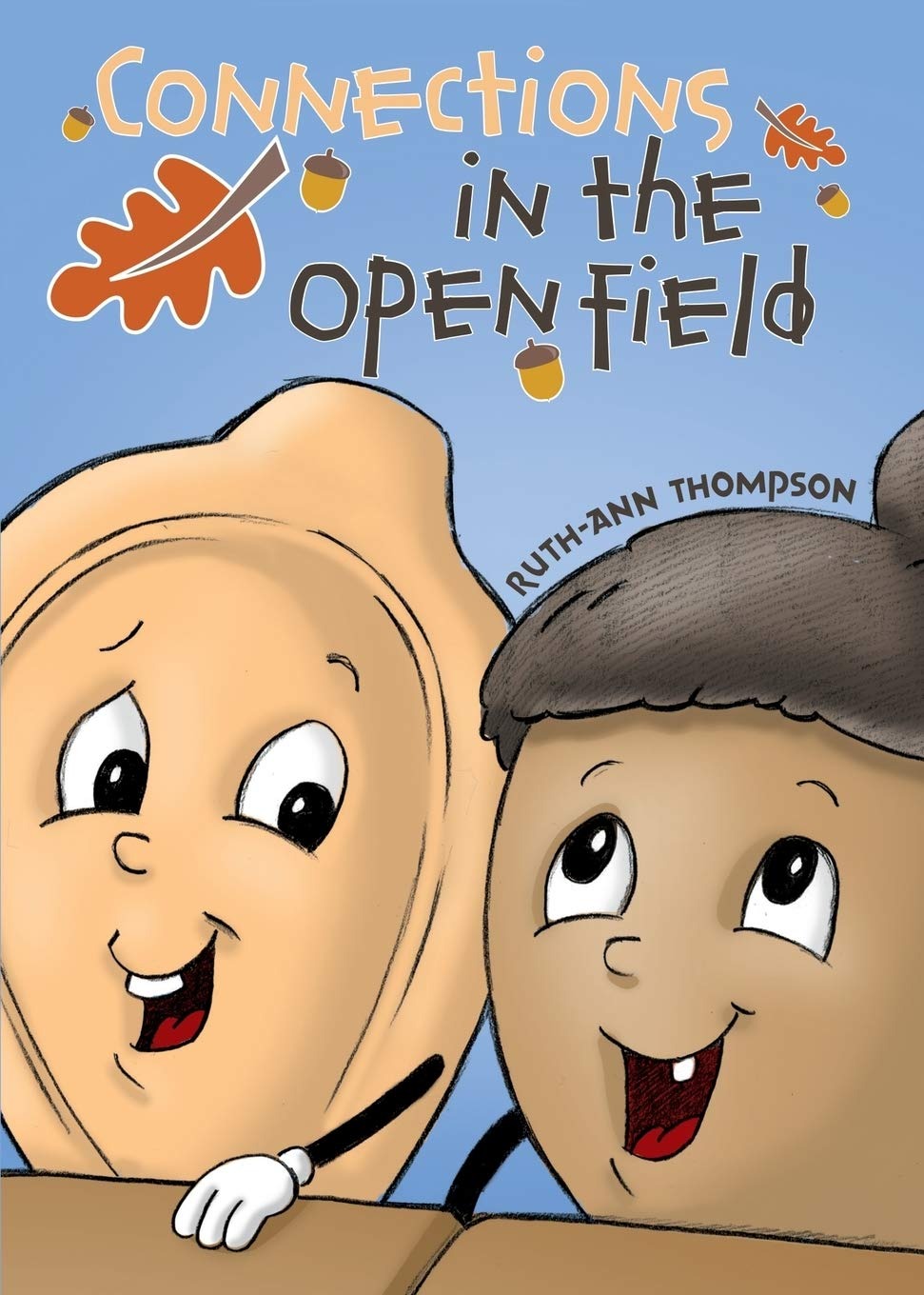 The cover of Connections in the Open Field, showing two illustrated acorn characters smiling together against a blue sky